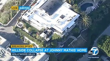 Johnny Mathis’ Hollywood Hills house left on fringe of collapsed hillside