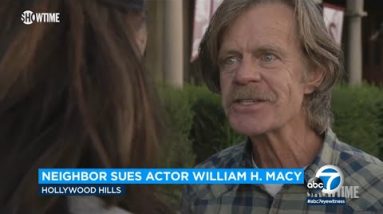 William H. Macy sued by neighbor who says actor chopped, spoil a couple of of his healthy trees